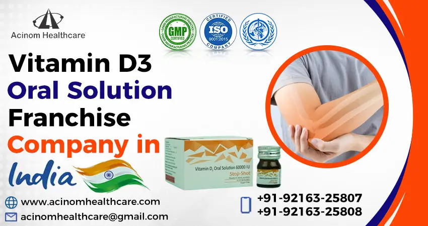 Vitamin D3 Oral Solution Franchise in India