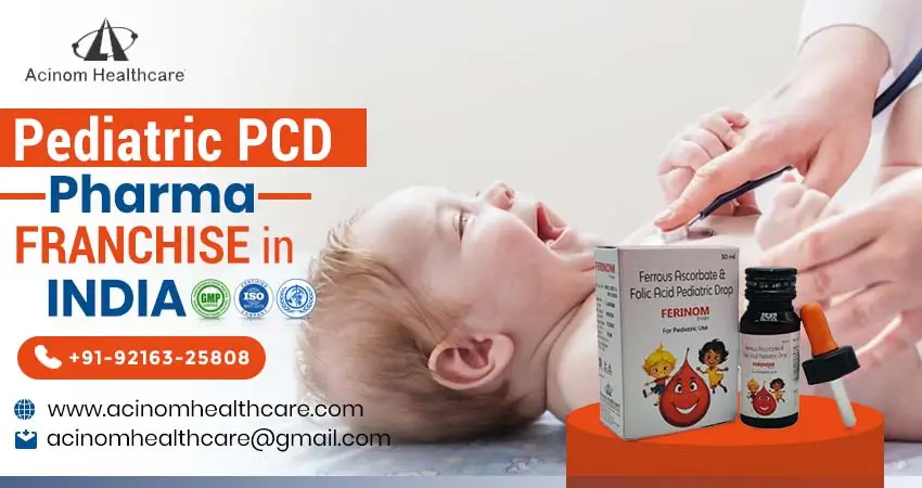 Paediatric PCD Pharma Franchise in India